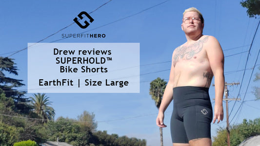 Drew EarthFit size Large Superfit Hero Fit Guide